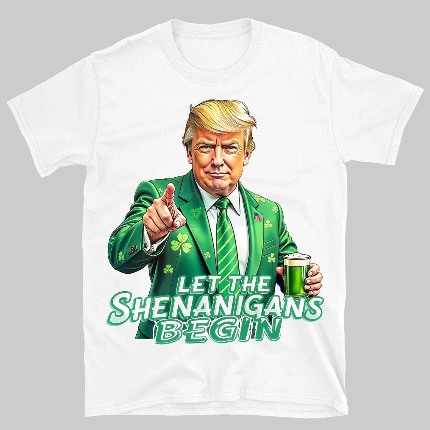 Let The Shenanigans Begin Shirt, Trump St Patricks Sweatshirt, Funny Trump St Patrick Day Bright Shirt 682050 - GOP