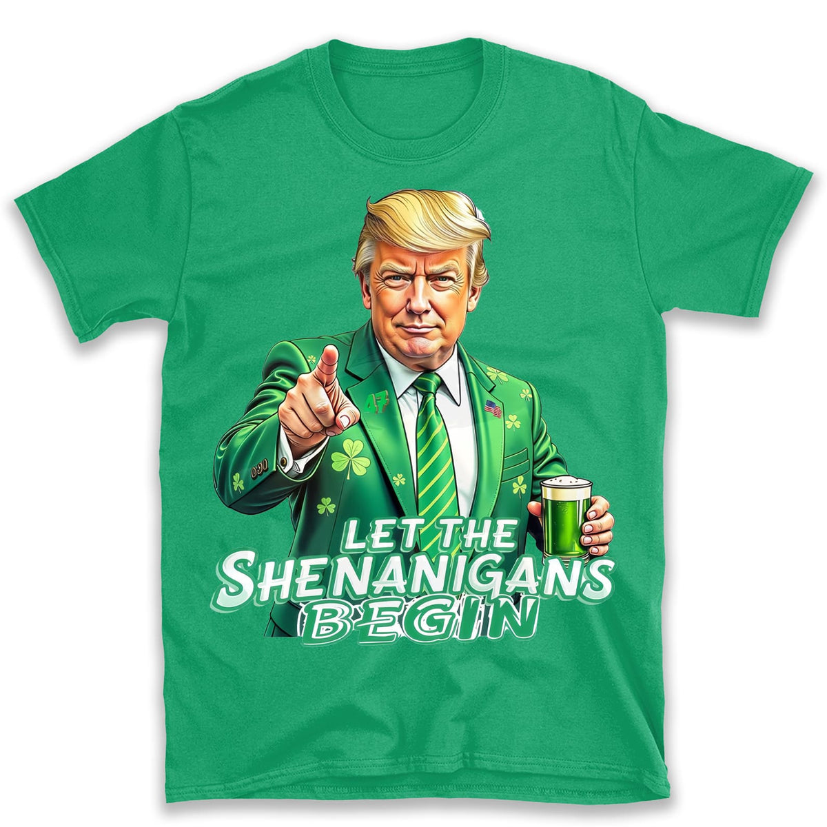 Let The Shenanigans Begin Shirt, Trump St Patricks Sweatshirt, Funny Trump St Patrick Day Bright Shirt 682050 - GOP
