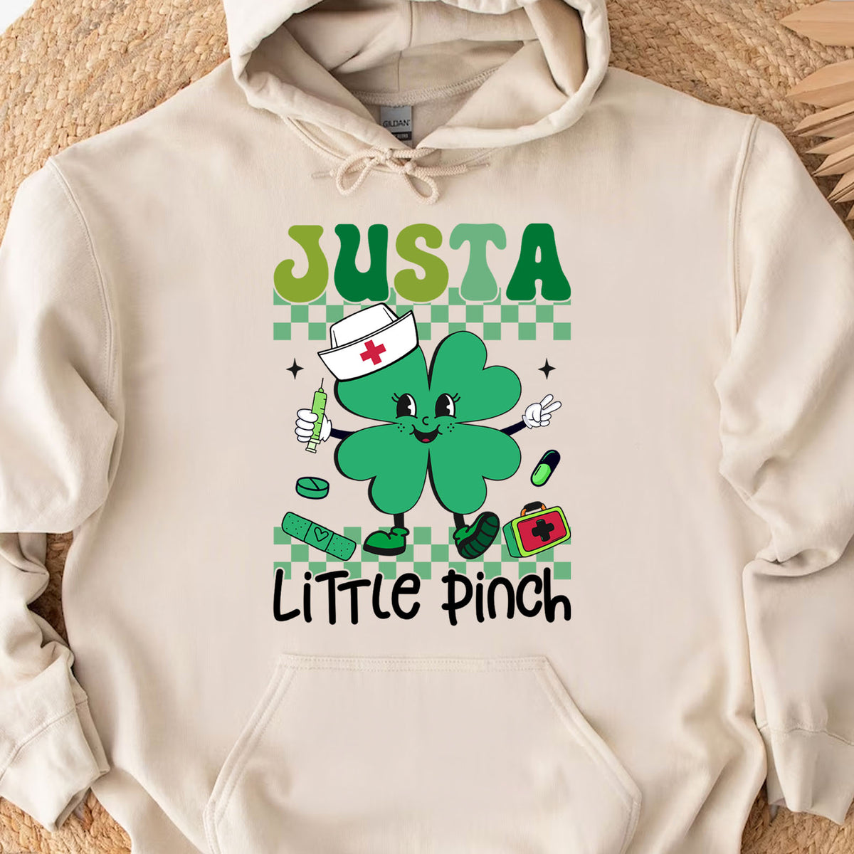 Just a Little Pinch Shirt, Funny St Patricks Sweatshirt, Nurse St Patrick's Day Bright Shirt 682051