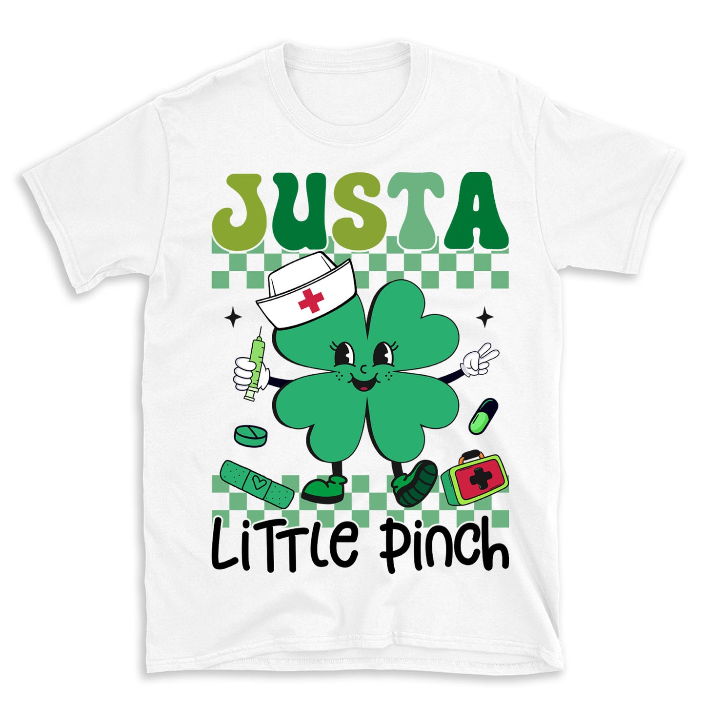 Just a Little Pinch Shirt, Funny St Patricks Sweatshirt, Nurse St Patrick's Day Bright Shirt 682051