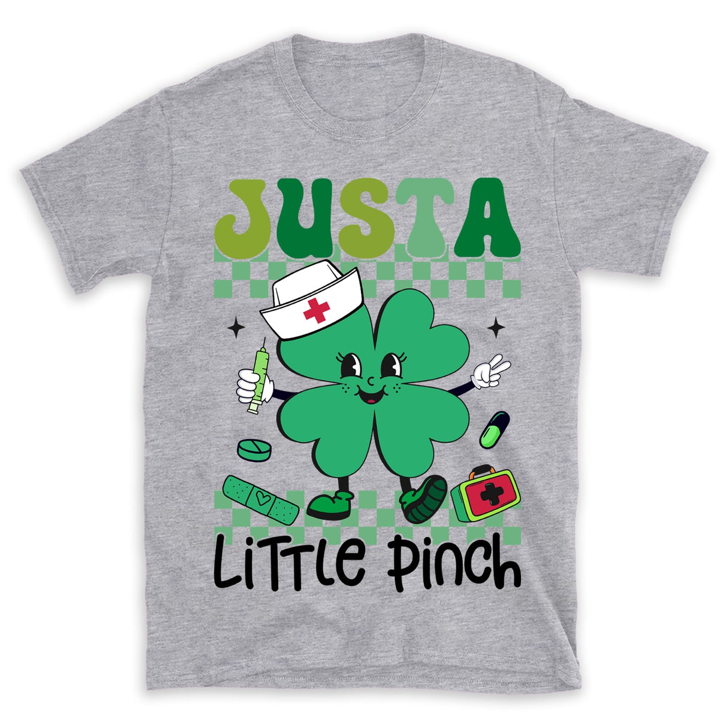 Just a Little Pinch Shirt, Funny St Patricks Sweatshirt, Nurse St Patrick's Day Bright Shirt 682051