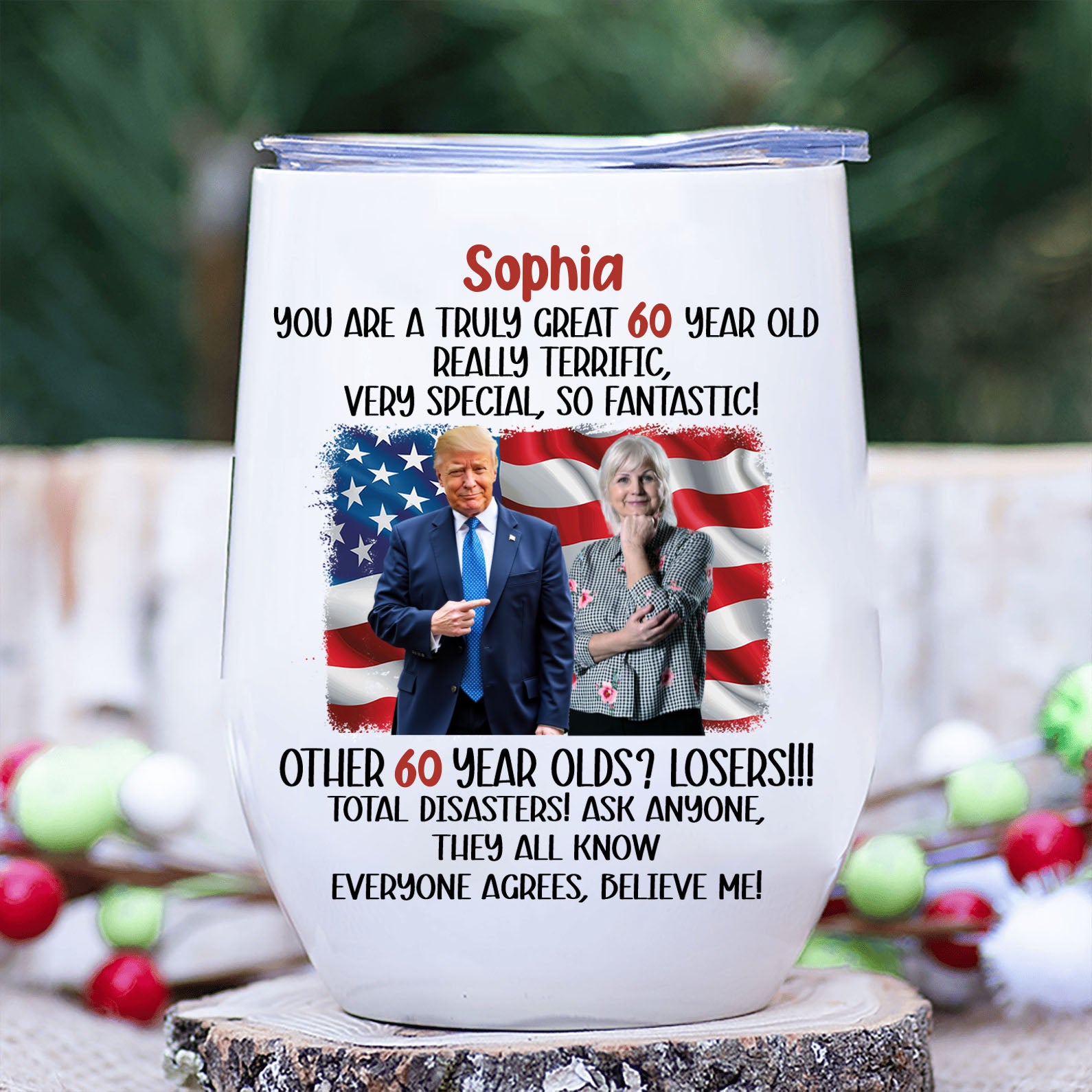 You're A Truly Great Custom Name and Photo Tumbler, Personalized Custom 12oz Wine Tumbler, Gift For Mom, Gift For Wife 682054 - GOP