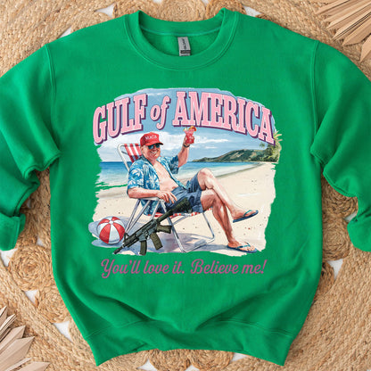 Trump Gulf of America, You'll Love It Believe Me Shirt, Humorous Trump Sweatshirt, Trump President Funny Bright Shirt 682064 - GOP