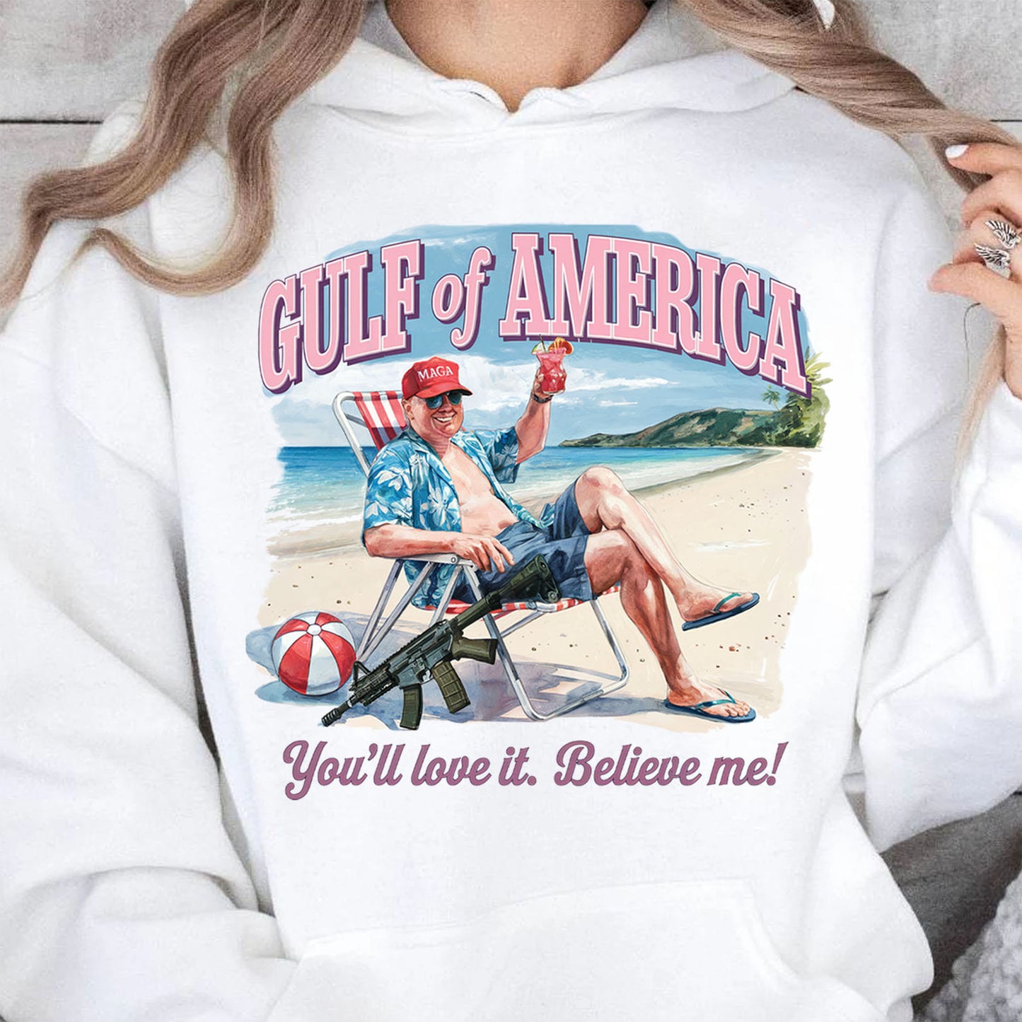 Trump Gulf of America, You'll Love It Believe Me Shirt, Humorous Trump Sweatshirt, Trump President Funny Bright Shirt 682064 - GOP
