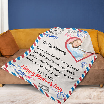 I Love And Appreciate You Mom, Personalized Mom Blanket, Custom Photo Blanket, Letter To Mom Blanket, Mother's Day Gift, Gift for Mom, Gift for Wife - 682065