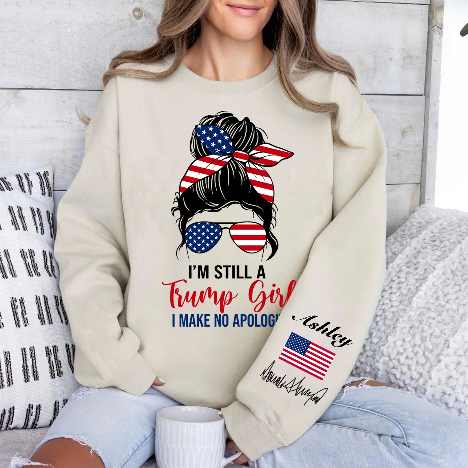 I'm Still A Trump Girl Custom Name Shirt, Personalized Custom Sleeve Print Sweatshirt, Mother's Day Gifts, Gift For Mom, Gift For Wife 682070 - GOP