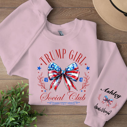 Trump Girl Social Club Custom Name Shirt, Personalized Custom Sleeve Print Sweatshirt, Mother's Day Gifts, Gift For Mom, Gift For Wife 682071 - GOP
