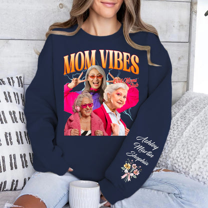 Mom Vibes Custom Name Shirt, Personalized Custom Photo Sleeve Print Sweatshirt, Mother's Day Gifts, Gift For Mom, Gift For Wife 682073
