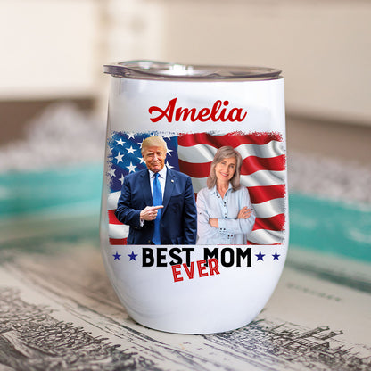 The Best Mom Ever Custom Name and Photo Tumbler, Personalized Custom 12oz Wine Tumbler, Gift For Mom, Gift For Wife 682081 - GOP