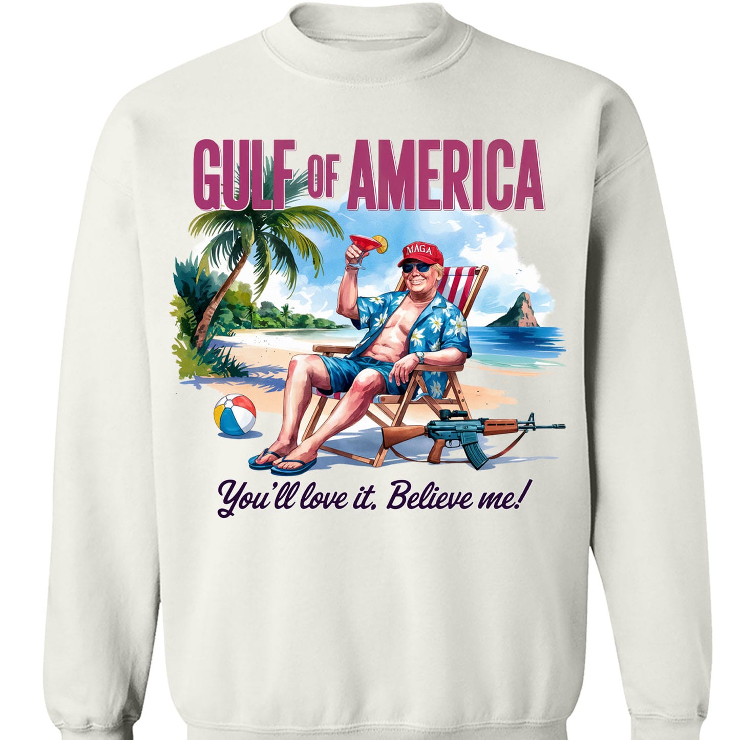 Trump Gulf of America, Humorous Trump On The Beach Sweatshirt, Trump President Funny Bright Shirt 682085 - GOP