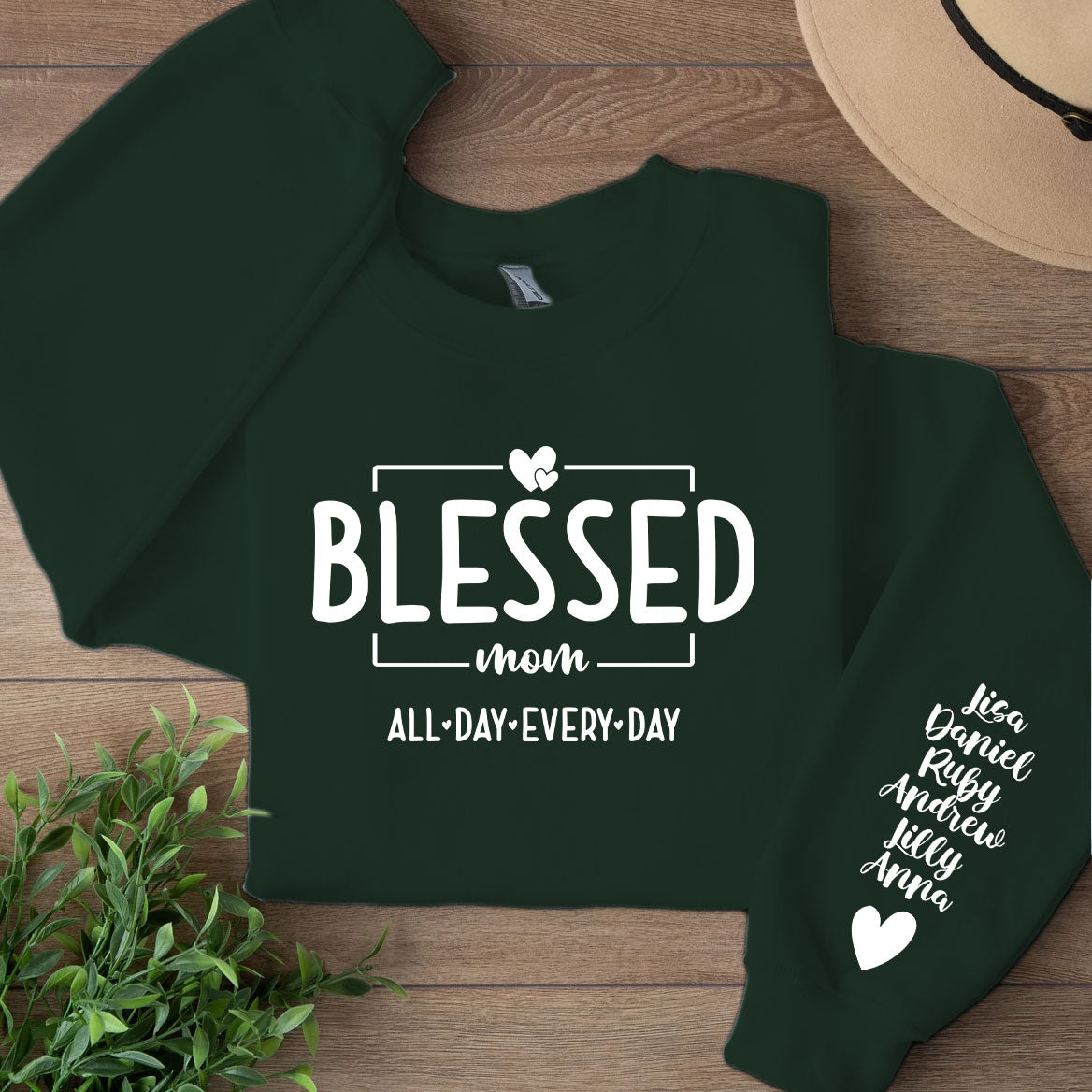 Blessed Mom All Day Everyday Sleeve Custom Name Shirt, Personalized Custom Sleeve Right Print Dark Sweatshirt, Mother's Day Gifts, Gift For Mom, Gift For Wife 682087