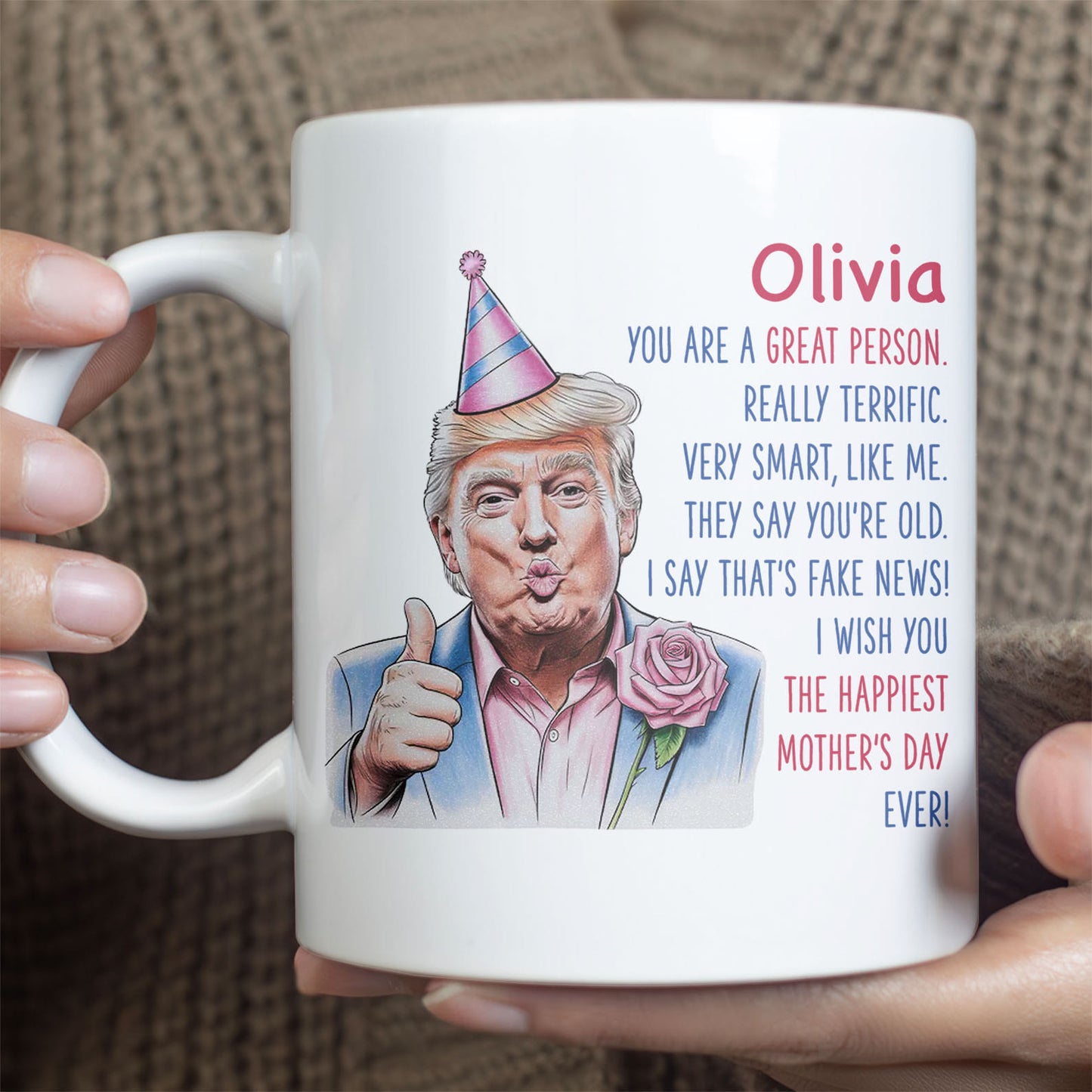 The Happiest Mother's Day Ever, Custom Name Funny Trump Mug, Personalized Custom White Mug Accent Mug, Gift For Mom, Gift For Wife 682088 - GOP