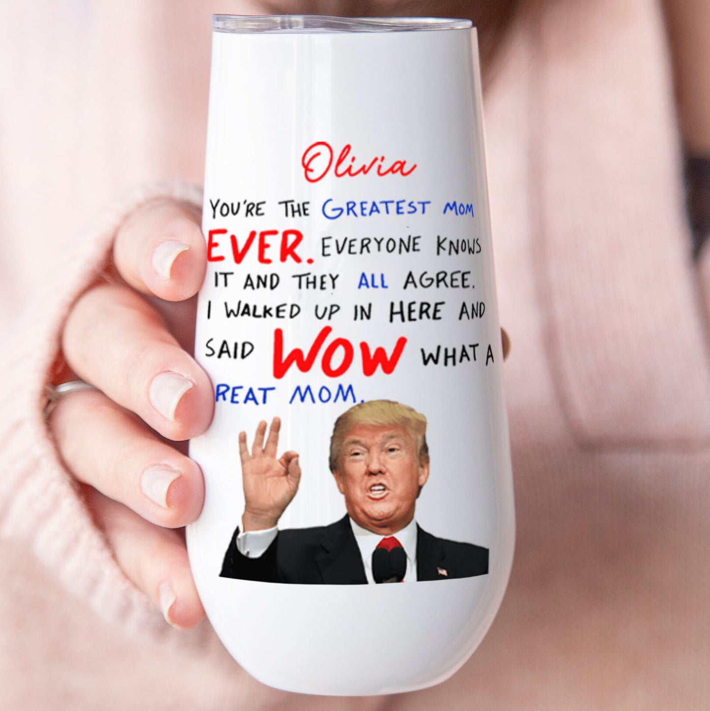 You're The Greatest Mom Ever Custom Name Curved 6oz Tumbler, Personalized Champagne Tumbler, Gift For Mom, Gift For Wife 682089 - GOP