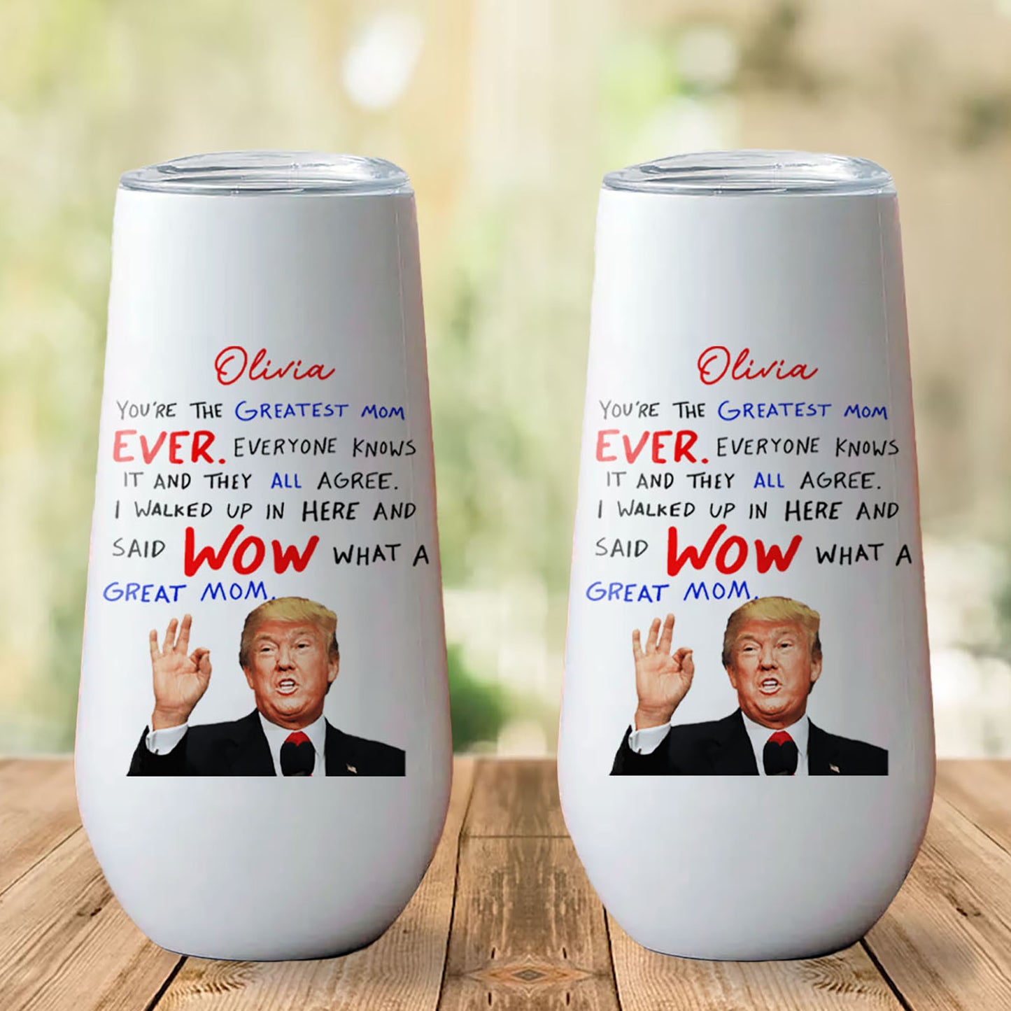 You're The Greatest Mom Ever Custom Name Curved 6oz Tumbler, Personalized Champagne Tumbler, Gift For Mom, Gift For Wife 682089 - GOP