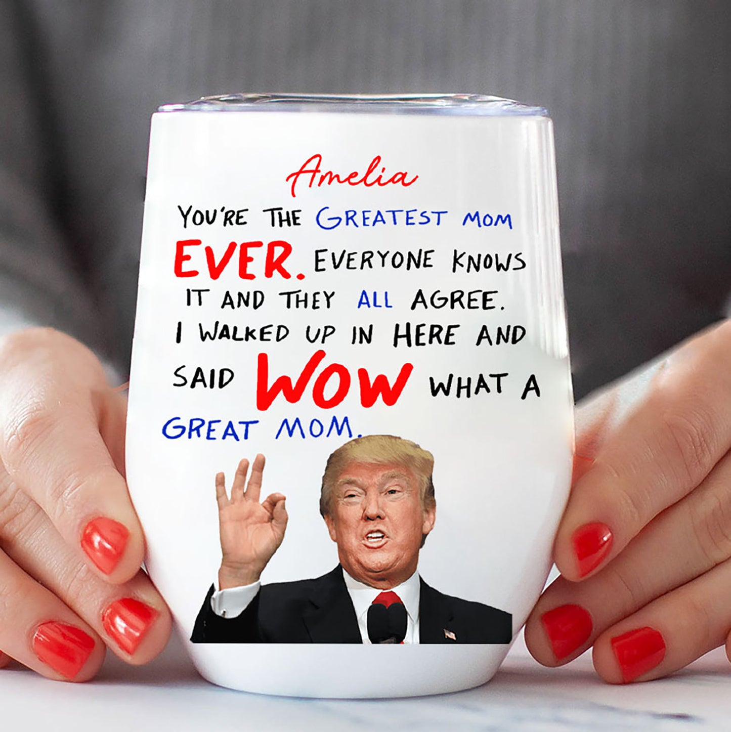 You're The Greatest Mom Ever Tumbler, Personalized Custom Name 12oz Wine Tumbler, Gift For Mom, Gift For Wife 682089 - GOP