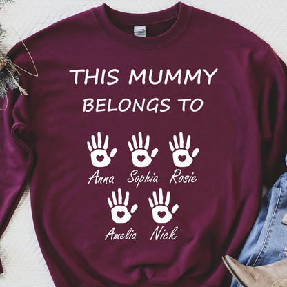 This Mummy Belongs, Custom Name Shirt, Personalized Custom Name Sweatshirt Dark, Gift for Mom, Gift for Wife 682100