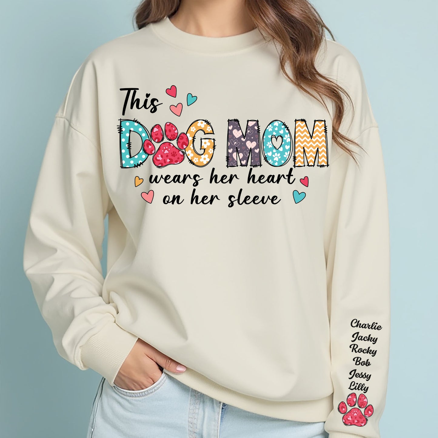 The Dog Mom Custom Name Shirt, Personalized Custom The Dog Mom Sleeve Print Bright Sweatshirt, Mother's Day Gifts, Gift For Mom, Gift For Wife 682104