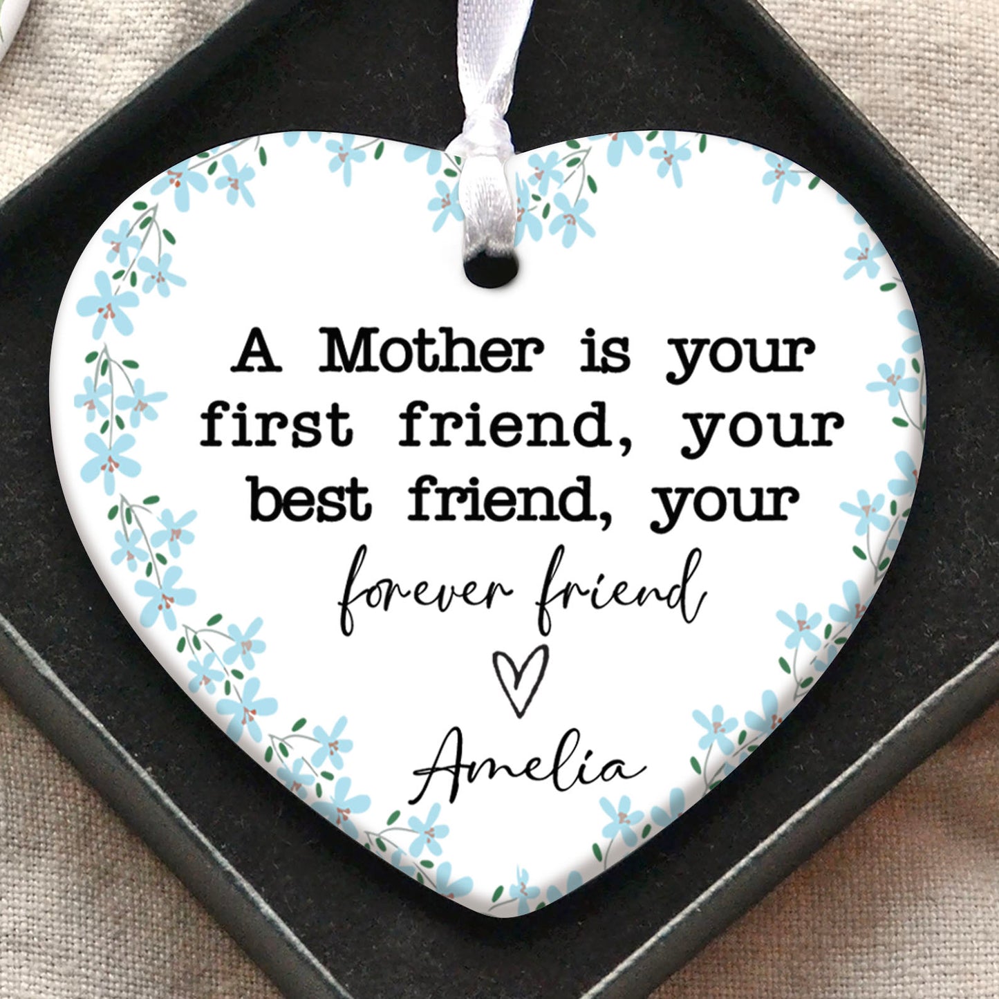 A Mother Is Your First Friend Present Ornament, Personalized Custom Name Mothers Day Ceramic Ornament, Family Gift, Gift for Mom, Gift for Wife 682123