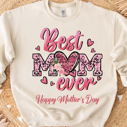 Best Mom Ever Custom Sweatshirt, Personalized Custom Shirt, Mother's Day Gift Sweatshirt Bright, Gift for Mom, Gift for Wife 682135