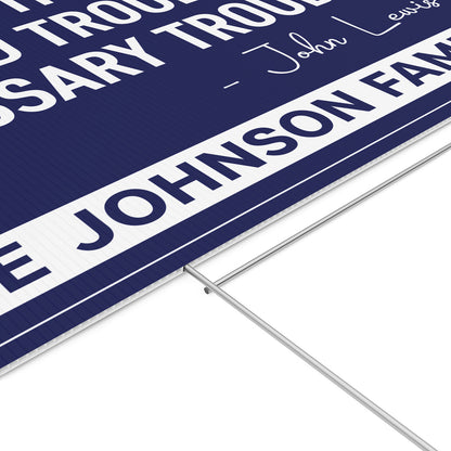 Get in Trouble Necessary Trouble Sign, Personalized Political Protest Sign, 8647 Anti Trump, Civil Rights Icon Protest Yard Sign 682182