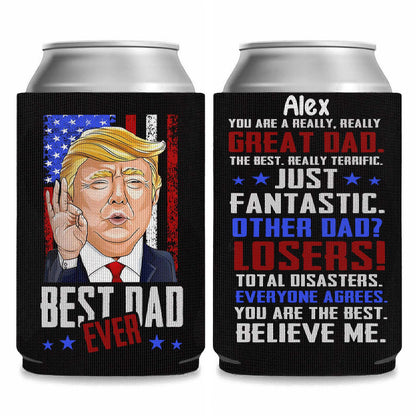 Personalized Best Dad Ever Can Cooler | Custom Funny Trump Father’s Day Gift from Son Daughter | MAGA Papa Gift Idea 682390 - GOP