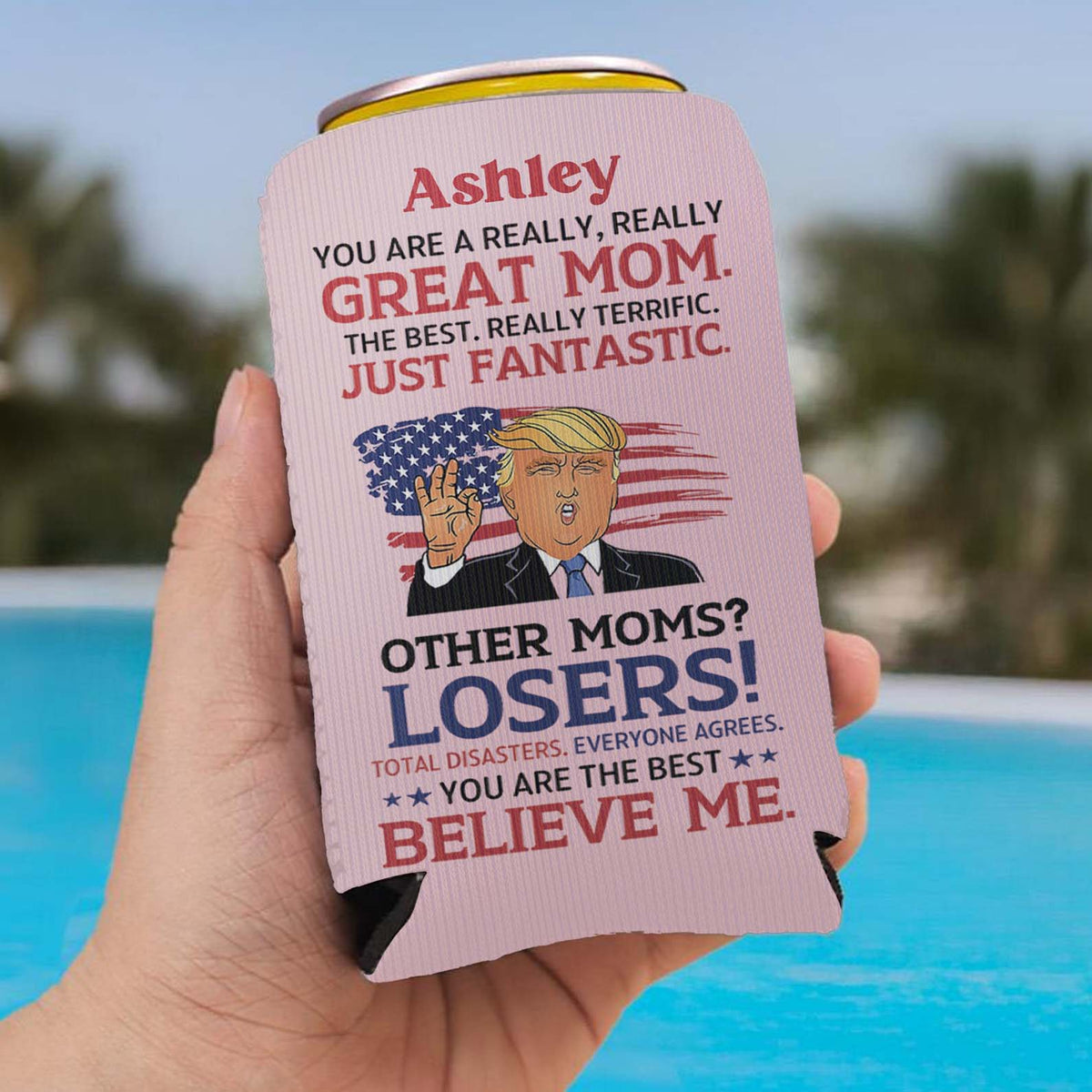 Personalized You're A Really Great Mom Can Cooler | Funny Trump Mother’s Day Gift from Son Daughter | MAGA Mom Gift Idea 682420 - GOP