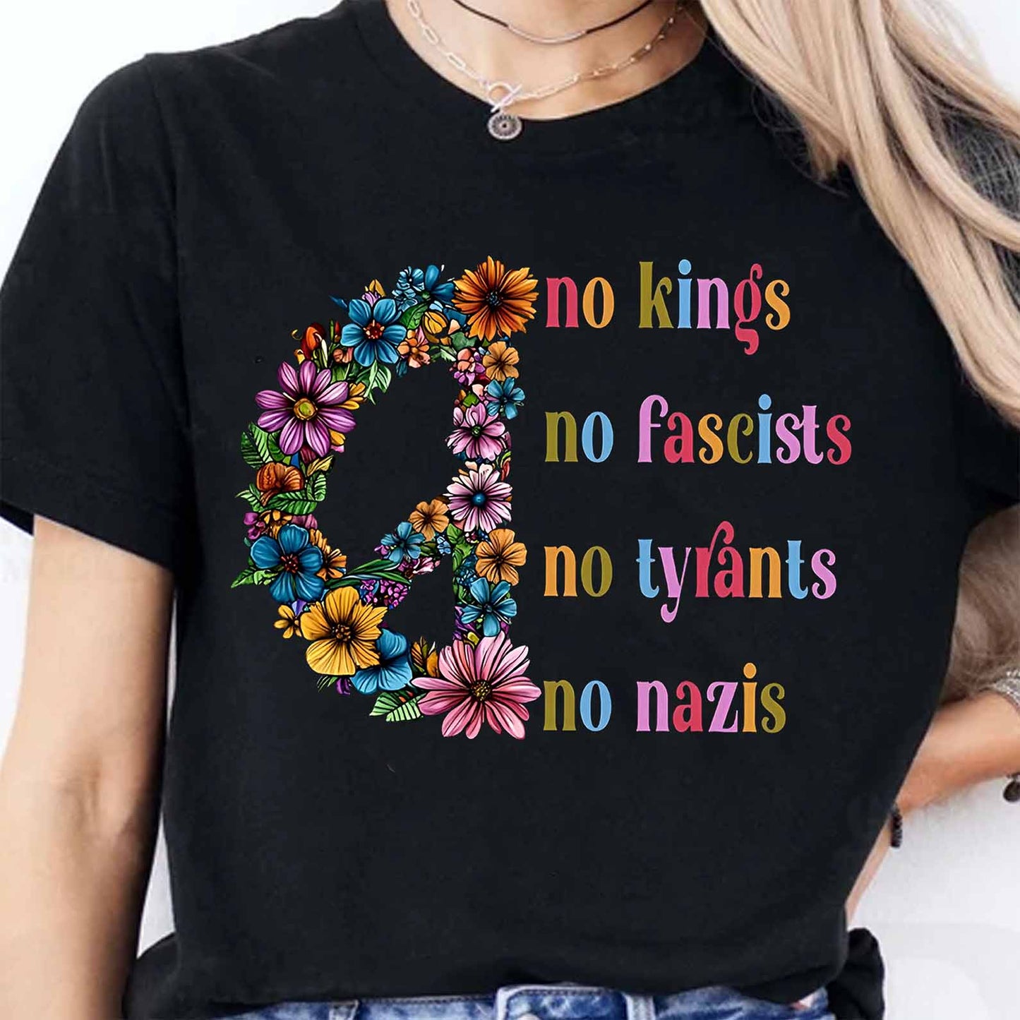 No Kings No Fascists No Tyrants No Nazis Shirt, Anti-Trump Protest Shirt, Patriotic Democracy Shirt 682465