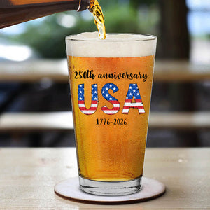 Happy 250 Years Birthday USA Glass | America Anniversary | 4th of July Glass | Independence Day Whiskey Glass Beer Glass 682482