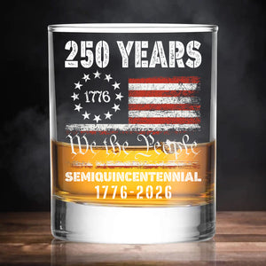 1776 We The People 250 Years Semiquincentennial Glass | Happy 250th Birthday USA | Independence Day Whiskey Glass Beer Glass 682484