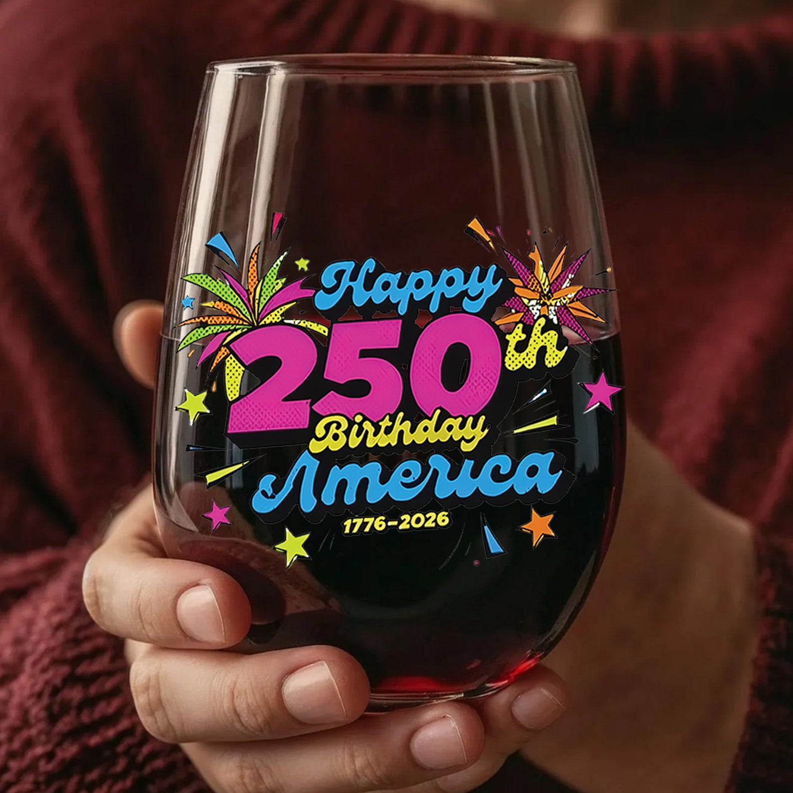 Happy 250 Years Birthday USA Wine Glass | America 250th Anniversary | Patriotic 4th of July Wine Glass 682626