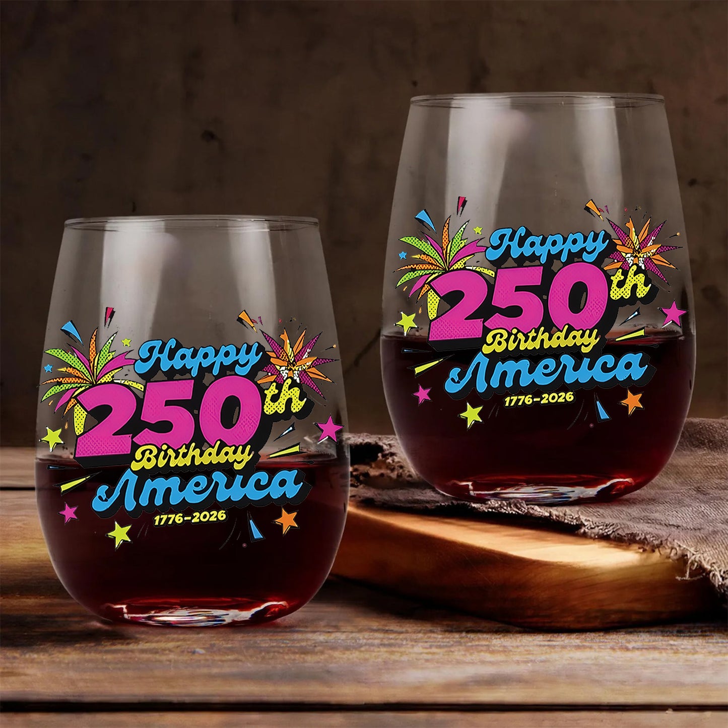 Happy 250 Years Birthday USA Wine Glass | America 250th Anniversary | Patriotic 4th of July Wine Glass 682626