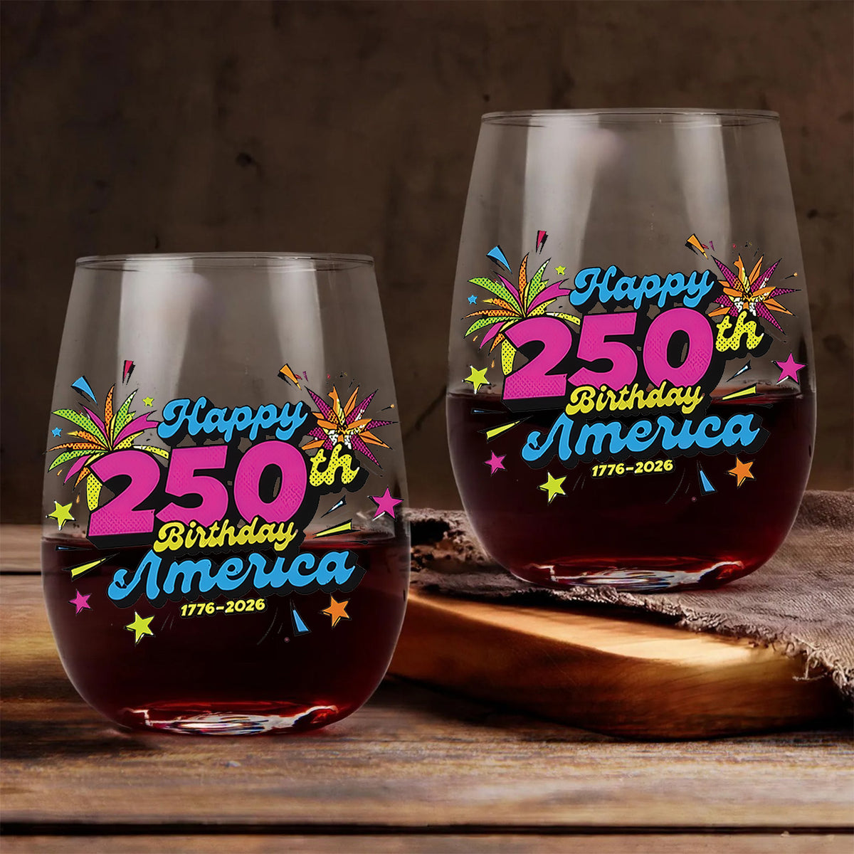 Happy 250 Years Birthday USA Wine Glass | America 250th Anniversary | Patriotic 4th of July Wine Glass 682626