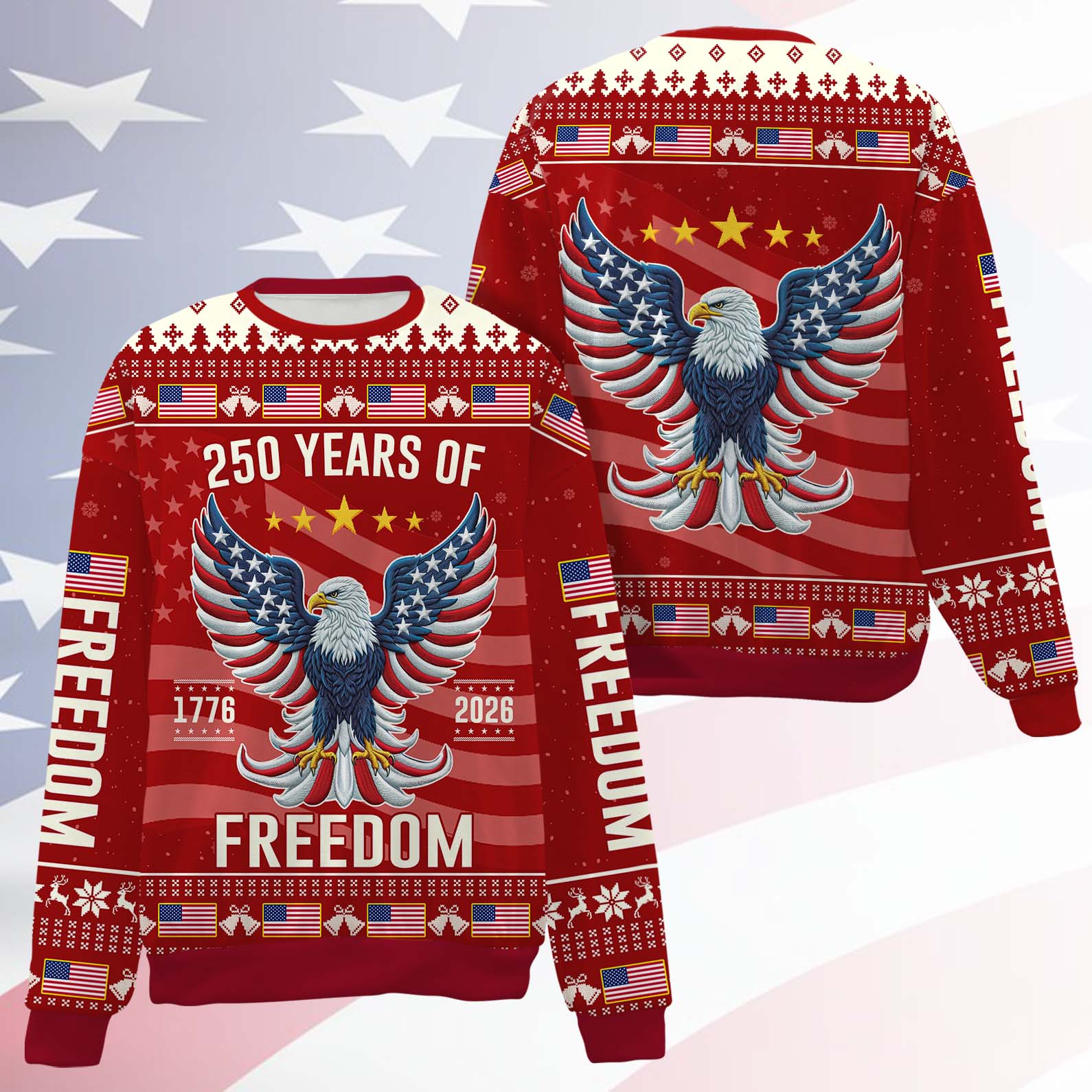 250 Years Anniversary USA Ugly Sweater, 250 Years Anniversary Christmas All-Over-Printed Sweatshirt 682812