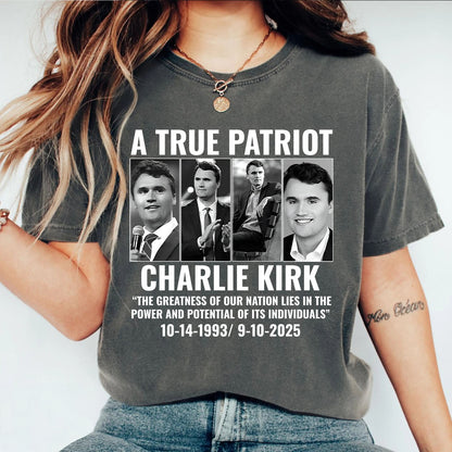 True Patriot Charlie Kirk Comfort Colors Shirt, Republican Shirt, Patriotic American Comfort Colors Shirt, RIP Charlie Kirk, Political Shirt 682823