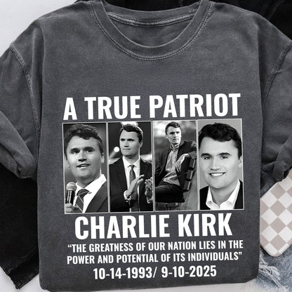 True Patriot Charlie Kirk Comfort Colors Shirt, Republican Shirt, Patriotic American Comfort Colors Shirt, RIP Charlie Kirk, Political Shirt 682823