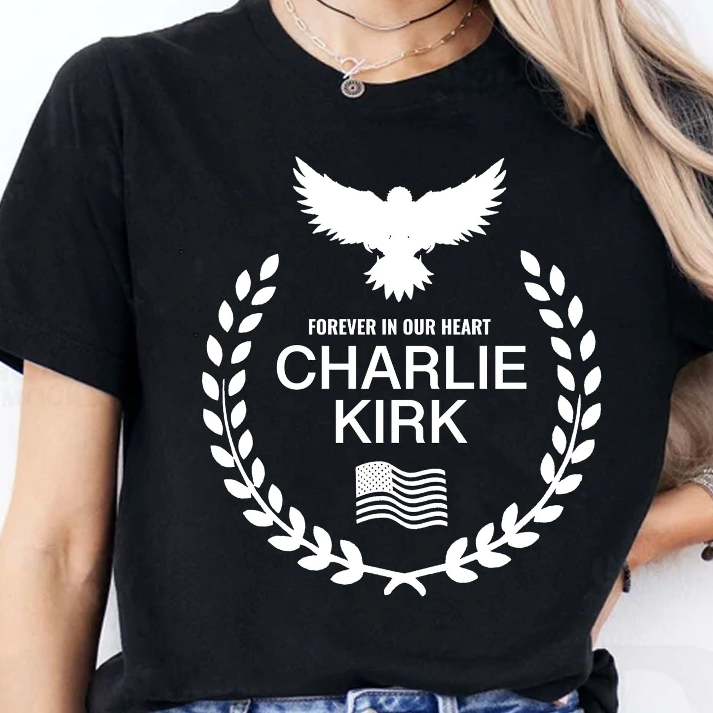 Charlie Kirk Memorial Tee – Patriotic Eagle Wreath “Forever in Our Hearts” T-Shirt, Conservative Tribute Gift, Justice for Charlie Kirk 682827