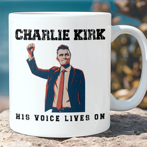 Charlie Kirk His Voice Lives On Mug, Conservative Tribute Gift, Pray for Charlie Kirk 682850