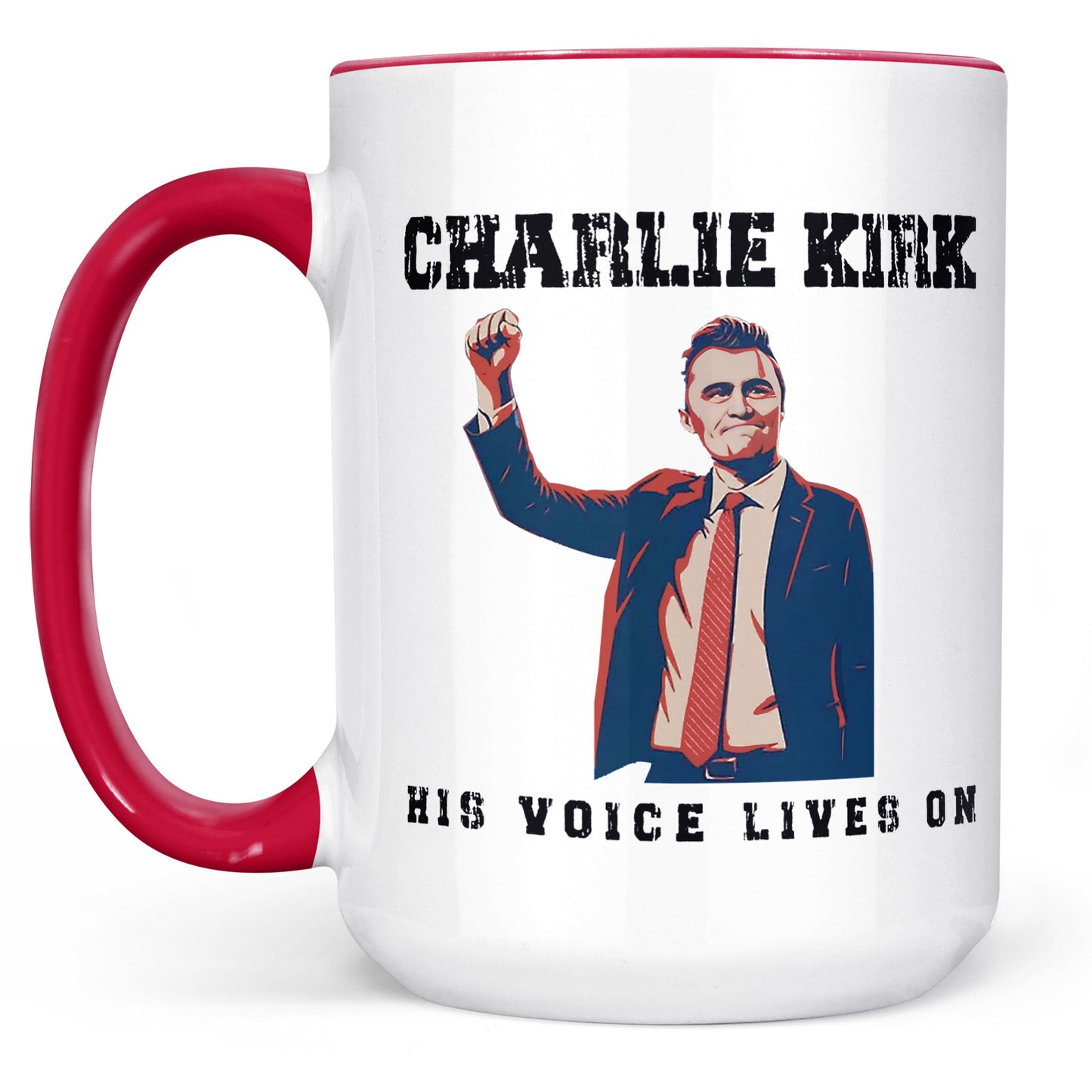 Charlie Kirk His Voice Lives On Mug, Conservative Tribute Gift, Pray for Charlie Kirk 682850