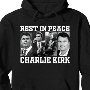Rest In Peace Charlie Kirk Shirt, Justice for Charlie Kirk Shirt, Charlie Kirk Assassination Shirt, Pray for Charlie Kirk Shirt 682852