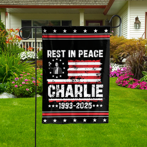 Rest In Peace, Justice For Charlie Kirk Flag Republican | Stand With Charlie Garden Flag | Charlie Kirk House Flag 682996