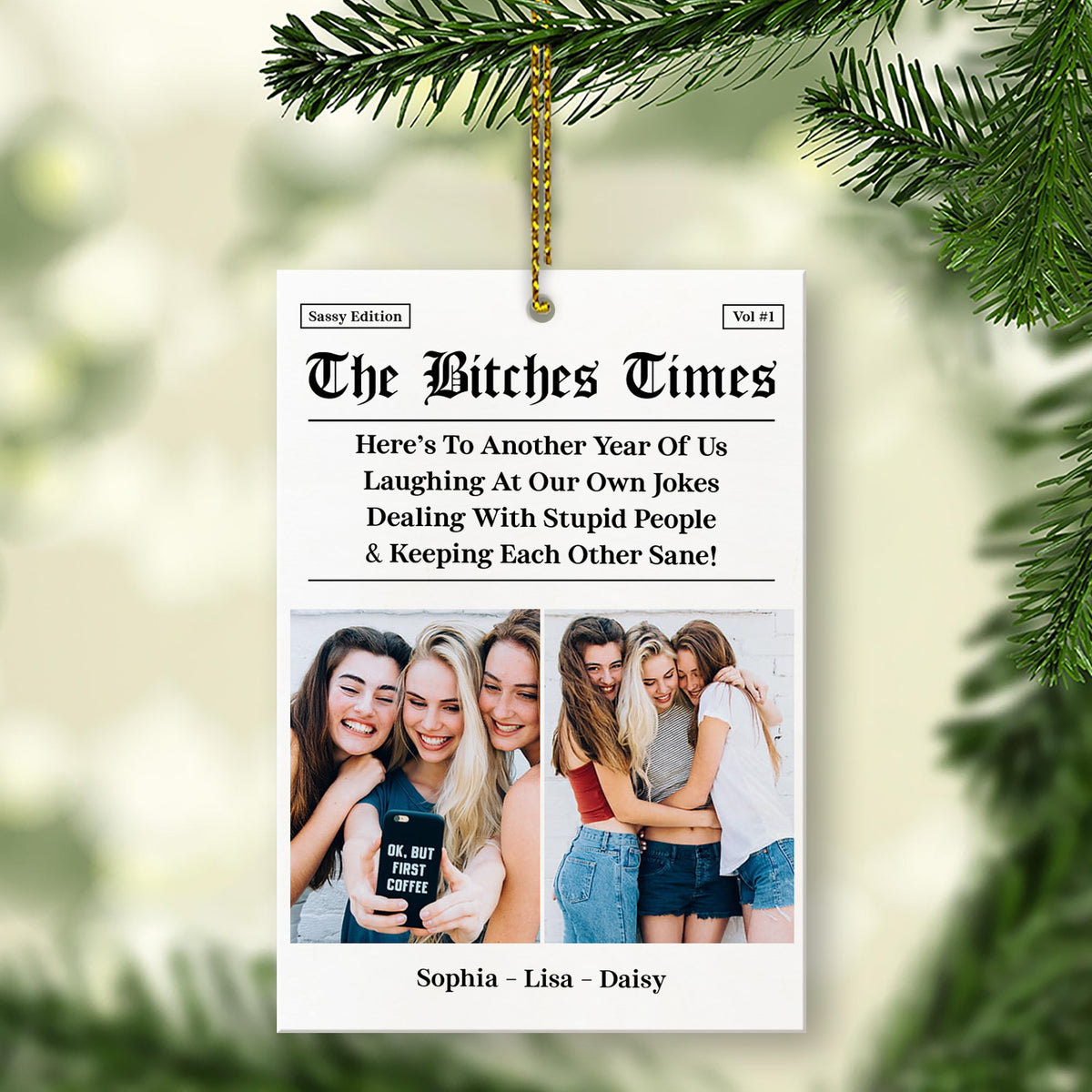 Personalized Bestie Photo Acrylic Ornament | The B*tches Times, Here’s to Another Year of Laughing at Our Own Jokes | Gifts for Best Friends 683103