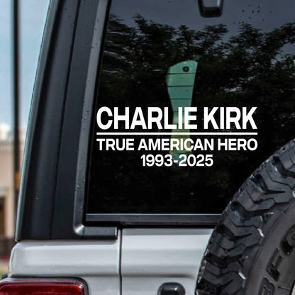 True American Hero Charlie Kirk Decal | Justice For Charlie Kirk Car Decal | Prayers Up for Charlie Sticker 683105