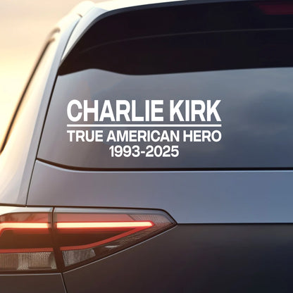 True American Hero Charlie Kirk Decal | Justice For Charlie Kirk Car Decal | Prayers Up for Charlie Sticker 683105