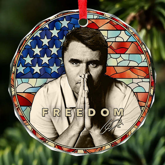 Charlie Kirk Freedom Glass Ornament | Charlie Kirk Ornament | Justice For Charlie Kirk Ornament 683125