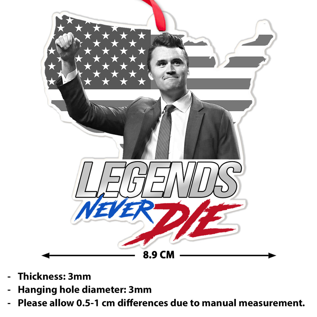 Charlie Kirk Legends Never Die Acrylic Ornament, Charlie Kirk Memorial Ornament, Pray For Charlie Kirk, Justice for Charlie Kirk 683145