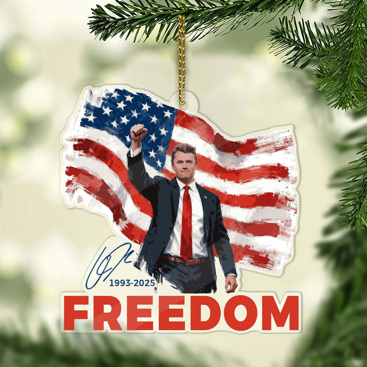 Freedom Charlie Kirk Acrylic Ornament, Charlie Kirk Memorial Ornament, Pray For Charlie Kirk Ornament 683146