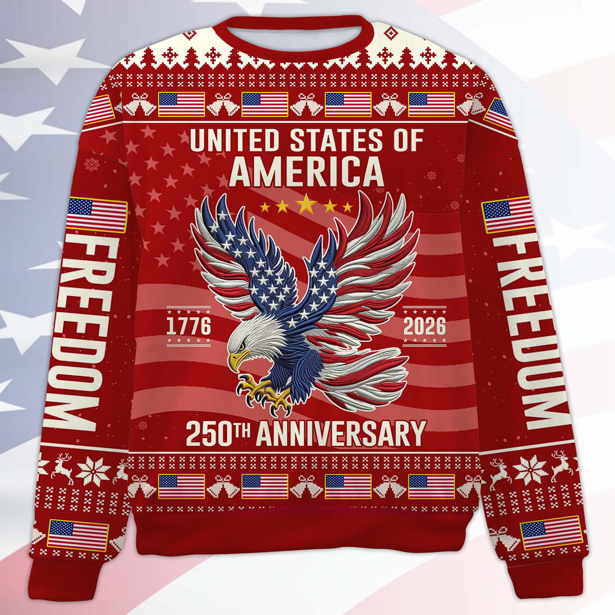 250 Years Anniversary USA Ugly Sweater, 250 Years Anniversary Christmas All-Over-Printed Sweatshirt 683249