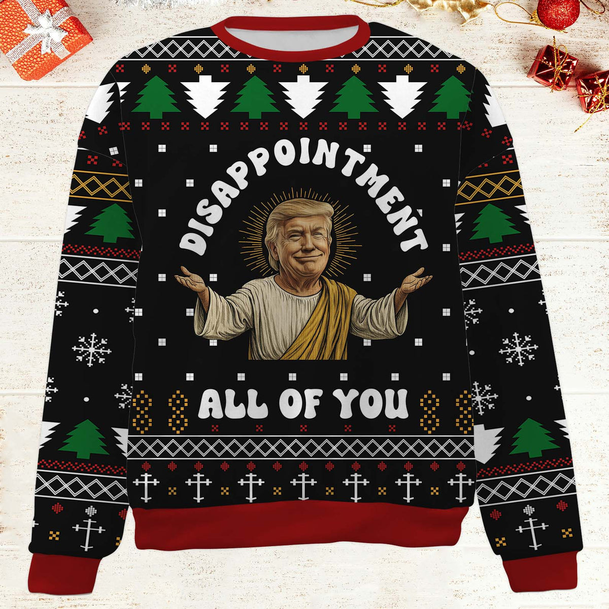 Disappointment All Of You Ugly Sweater, Trump Christmas All-Over-Printed Sweatshirt, Trump Supporters Gift 683531 GOP