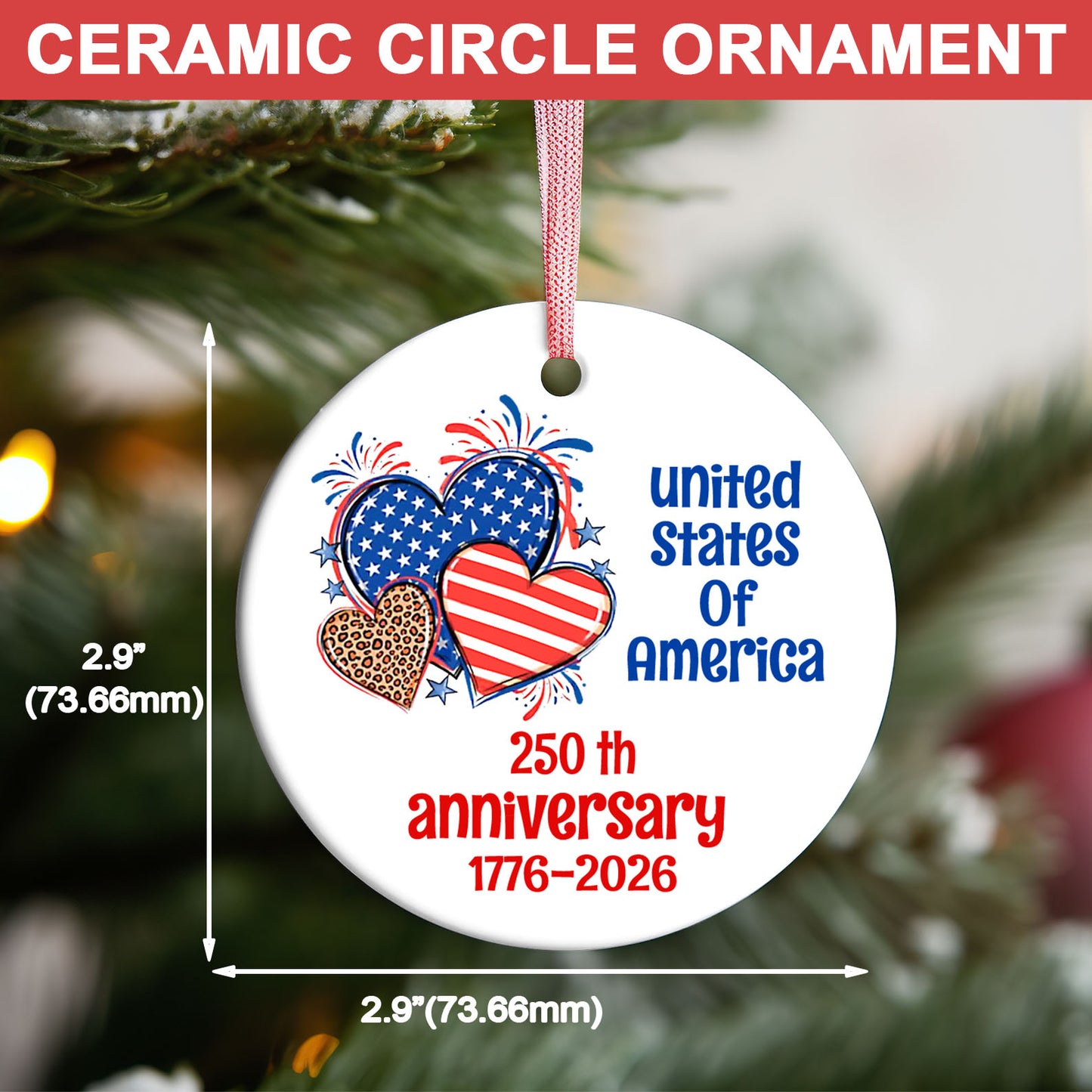 250th Anniversary of the United States Ornament | America 250 Patriotic Ceramic Ornament | Independence Day Gift 683586