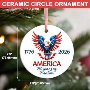 250 Years Ceramic Ornament | Patriotic Independence Day Ornament | 1776–2026 USA Decoration 683604